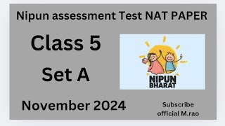 Nipun assessment Test NAT PAPER 2024 NAT CLASS 5 PRIMARY SCHOOL [upl. by Robena]