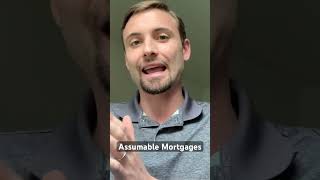 Assumable Mortgages Explained mortgage homeloan realestate [upl. by Brocklin]