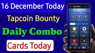 Tapcoin Daily Combo Cards Today 16 December  Daily Combo Cards Today Tapcoin [upl. by O'Toole127]