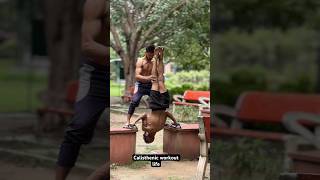 Calisthenic workout calisthenicsworkout calisthenics shorts calistenia motivation viralvideo [upl. by Ainotal]