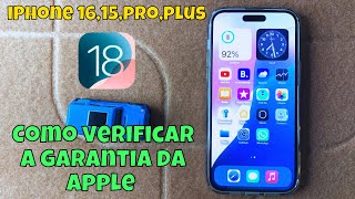 Como verificar a garantia da Apple iPhone 1615proplus ios 18 [upl. by Lacombe680]