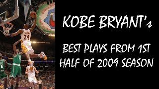 Kobe Bryant best plays from 1st half of 2009 season HQ [upl. by Hector]