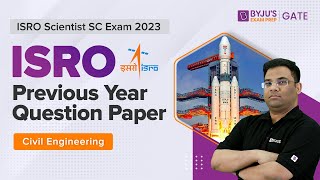 ISRO Scientist SC Exam 2023  ISRO Civil Engineering CE Previous Year Solved Question Paper [upl. by Zobe572]