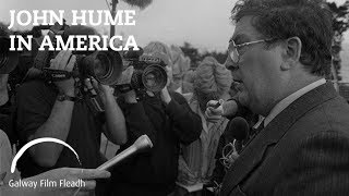 GFF 17 – John Hume in America [upl. by Lemmueu]