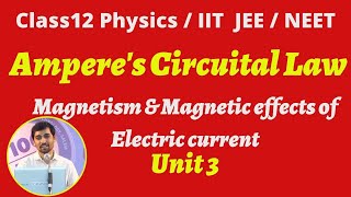 TN New Syllabus Class 12 Physics Amperes Circuital Law Part 34 NEETJEE [upl. by Gnourt]