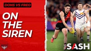 Essendon vs Fremantle Reaction  On The Siren [upl. by Tiemroth558]