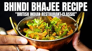 BHINDI BHAJEE OKRA Easy To Follow Recipe BIR [upl. by Tayib]