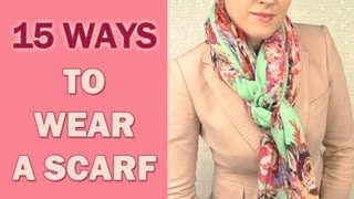 How to wear a scarf around your neck in 15 different ways [upl. by Callum30]