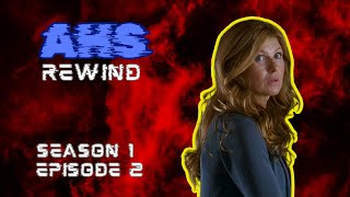 AHS Rewind Season 1 Episode 2 Home Invasion [upl. by Aprilette]