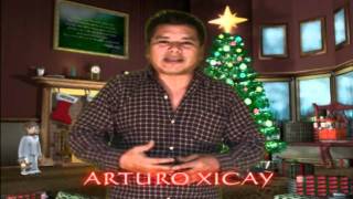 Arturo Xicay  Feliz Navidad Musica de Guatemala [upl. by Cowie]