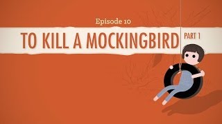 To Kill a Mockingbird Part 1  Crash Course Literature 210 [upl. by Brass]