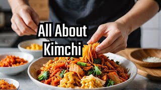 What is Kimchi The Ultimate Guide to Korean Fermented Food [upl. by Nnaoj]