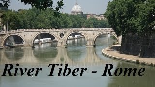 ItalyRome River Tiber Part 1684 [upl. by Eninaej]