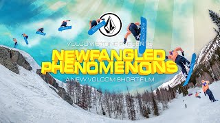 NewFangled Phenomenons  Volcom Snowboarding  Short Film [upl. by Nickles]