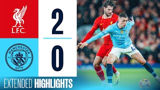 EXTENDED HIGHLIGHTS  Liverpool 20 Man City  Defeat at Anfield [upl. by Patrich395]