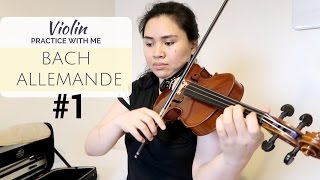 Violin Practice with me  Bach Partita no2 Allemande 1  Adult Violin Beginner [upl. by Yleve]