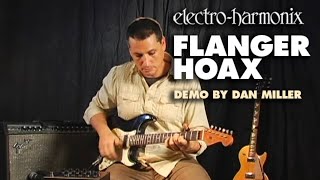 ElectroHarmonix Flanger Hoax Phaser Flanger Modulator Demo by Dan Miller [upl. by Dnomad]