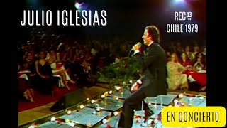 Julio Iglesias Concierto en Chile 1979 [upl. by Adnolor500]