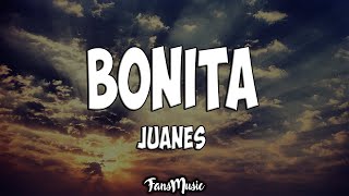 Bonita Letra  Juanes Sebastián Yatra [upl. by Edurtreg]