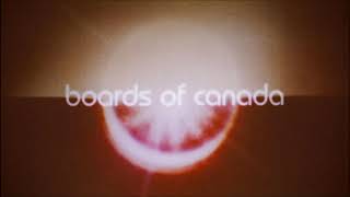 Boards of Canada  Nothing is Real Slowed  Reverb [upl. by Bruckner]