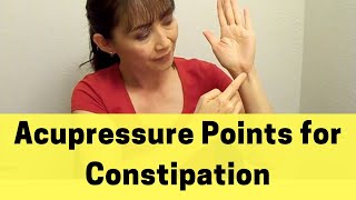 Acupressure Points For Constipation [upl. by Vacla]