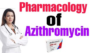 Pharmacology of Azithromycin macrolides antibiotics Dr Tehmina Komal Medsparkles [upl. by Syxela831]