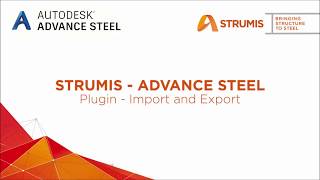 Bidirectional link between Advance Steel and StruMIS [upl. by Julienne]