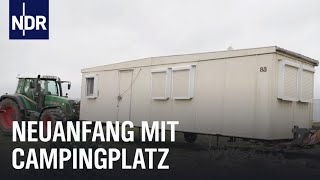 Ich bau mir einen Campingplatz  Neustart an der Ostsee  Die Nordreportage  NDR Doku [upl. by Berga]