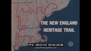 1965 NEW ENGLAND TRAVELOGUE MOVIE NEW ENGLAND HERITAGE TRAIL MD53154 [upl. by Gnouc431]