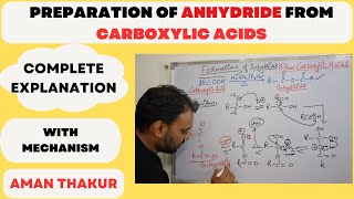 Anhydride Preparation from Carboxylic Acid Complete explanation with mechanism II [upl. by Kim125]