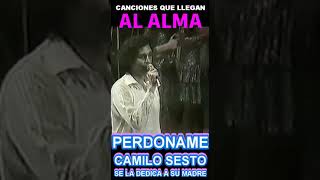 CAMILO SESTO LLORA AL DEDICARLE CANCIÓN A SU MADRE PERDONAME [upl. by Sualokin456]