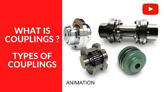 What is Coupling  Types of Coupling couplings joints shafts [upl. by Nady]