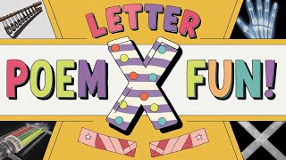 Letter X Poem for Kids📚✨ Learn the Letter X with a Fun Poem ✨📚 [upl. by Eram]