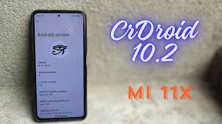 CrDroid v102 For MI 11X  POCO F3  K40  Brand New UI  Smooth looks  Battery Saver  90FPS [upl. by Redle]