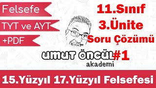 Felsefe  11Sınıf  3Ünite  15Yüzyıl 17Yüzyıl Felsefesi  Soru Çözümü 1  PDF [upl. by Kelbee]