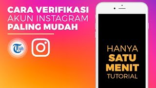 Cara Verifikasi Akun Instagram Paling Mudah Hanya SATU MENIT [upl. by Deckert615]