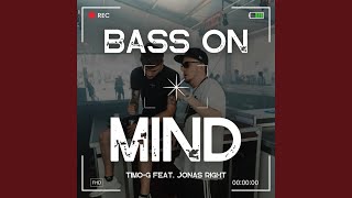 Bass On Mind Instrumental [upl. by Heyes73]