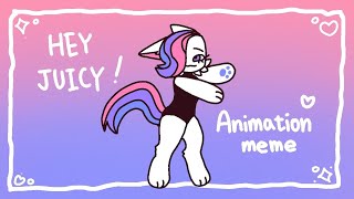 Hey Juicy  Animation meme REMAKE 15 [upl. by Caddaric]