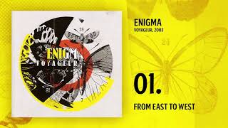 Enigma Voyageur 2003  From East To West [upl. by Ezri886]