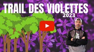 🟣trail des violettes 2023 🎬 12km « inside » by RUN ADDICTIVE [upl. by Merrilee438]