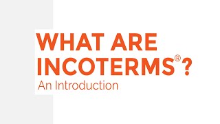 What Are Incoterms Rules [upl. by Lazare]