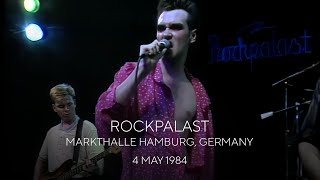 The Smiths  Live at Rockpalast Markthalle Hamburg Germany  4 May 1984 [upl. by Auqinehs527]