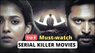 Top 6 Must Watch Serial Killer Indian Movies  Serial Killer Movies Hindi Dubbed [upl. by Malva734]