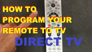 How To Program Your Directv Remote To Your Tv easy [upl. by Nirahs350]