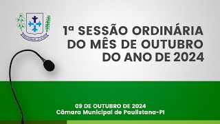 AO VIVO  1ª Sessão Ordinária do mês de Outubro de 2024 0910 [upl. by Leamse436]