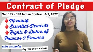 Contract of Pledge or Pawn  Rights and Duties of Pawnor and Pawnee  Essential Elements by Sheenam [upl. by Hakim]