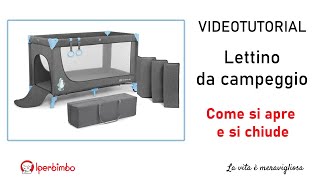 Video Tutorial  Come si apre e si chiude un lettino da viaggio [upl. by Comyns]