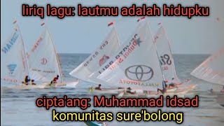 keseruan lombah sampan pake layar‼️dirangas Majene lirik lagu lautmu adalah hidupku [upl. by Lissy]