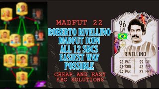 RIVELLINO  ALL 12 SBC SOLUTIONS Easiest Way Possible  Madfut Icon Rivellino Sbc  Madfut 22 [upl. by Sclar]