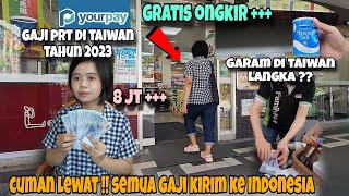 GAJI PRT DI TAIWAN TAHUN 2023  SEMUANYA KIRIM KE INDONESIA GRATIS ONGKIR [upl. by Roath936]